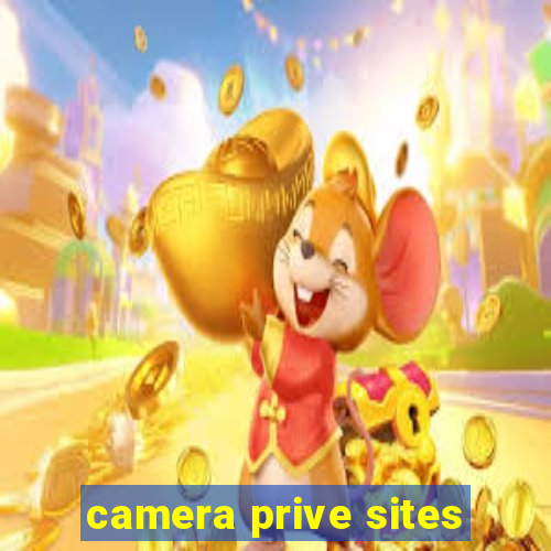 camera prive sites